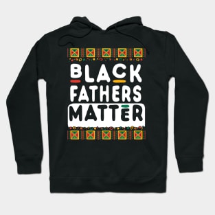 Black Father's Matter Hoodie